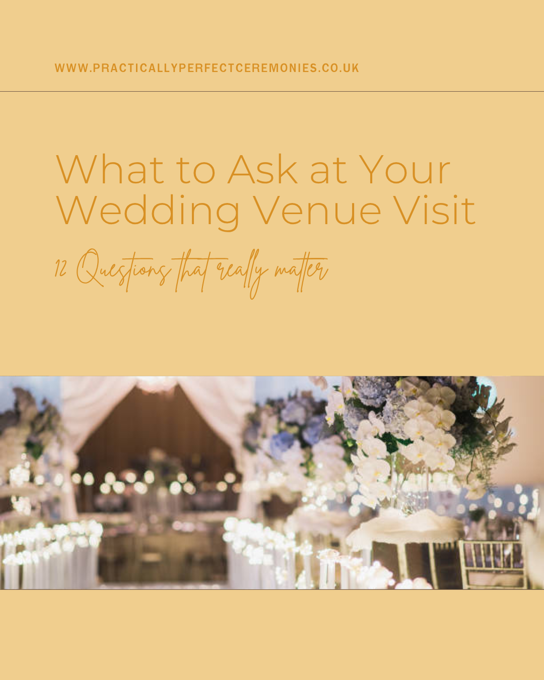 What to Ask at Your Wedding Venue Visit – 12 Questions That Really Matter
